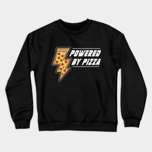 Powered by pizza Crewneck Sweatshirt